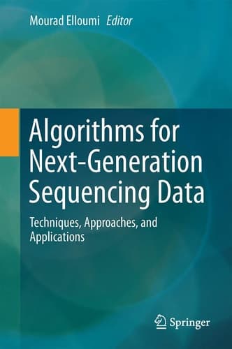 Algorithms for Next-Generation Sequencing Data Techniques, Approaches, and Applications