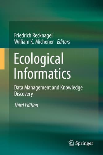 Ecological Informatics Data Management and Knowledge Discovery
