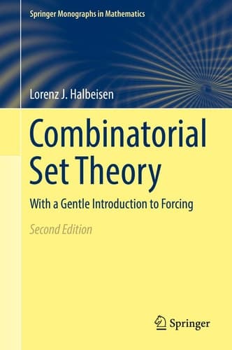 Combinatorial Set Theory With a Gentle Introduction to Forcing