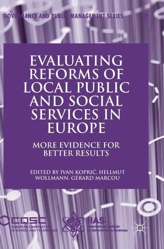 Evaluating Reforms of Local Public and Social Services in Europe More Evidence for Better Results