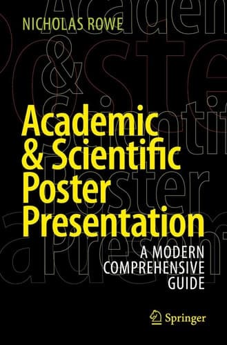 Academic & Scientific Poster Presentation A Modern Comprehensive Guide