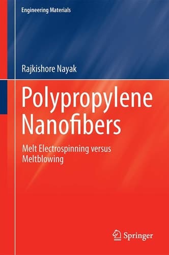 Polypropylene Nanofibers Melt Electrospinning Versus Meltblowing