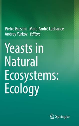 Yeasts in Natural Ecosystems: Ecology