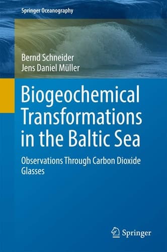 Biogeochemical Transformations in the Baltic Sea Observations Through Carbon Dioxide Glasses