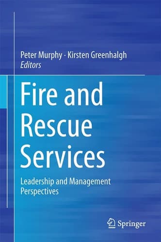 Fire and Rescue Services Leadership and Management Perspectives