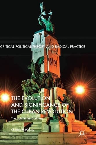 The Evolution and Significance of the Cuban Revolution The Light in the Darkness