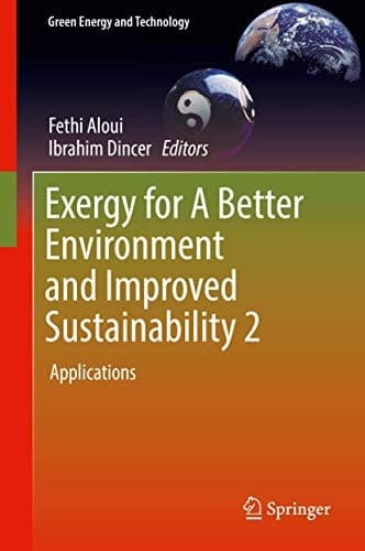 Exergy for A Better Environment and Improved Sustainability 2 Applications