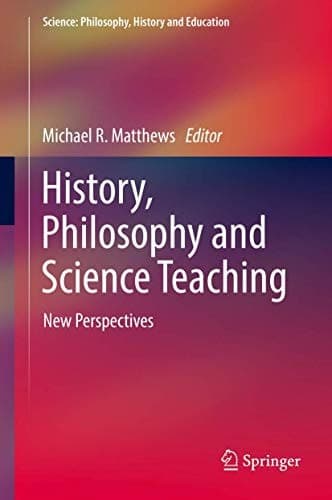 History, Philosophy and Science Teaching New Perspectives