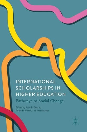 International Scholarships in Higher Education Pathways to Social Change