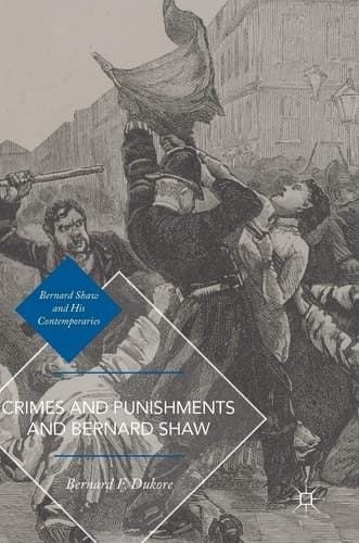 Crimes and Punishments and Bernard Shaw
