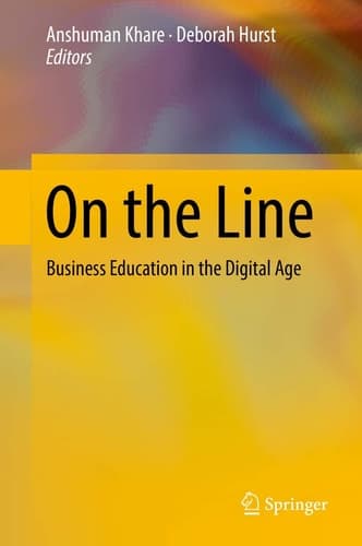 On the Line Business Education in the Digital Age