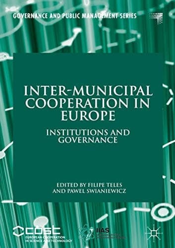 Inter-Municipal Cooperation in Europe Institutions and Governance
