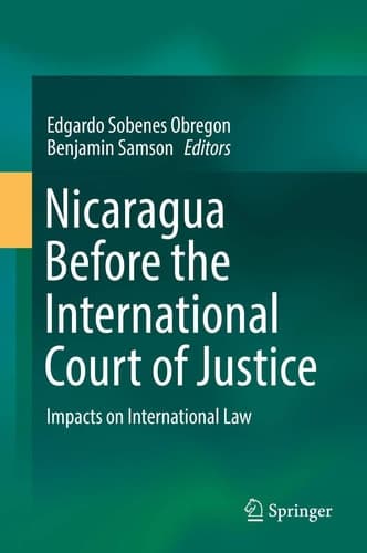 Nicaragua Before the International Court of Justice Impacts on International Law