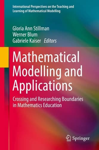 Mathematical Modelling and Applications Crossing and Researching Boundaries in Mathematics Education