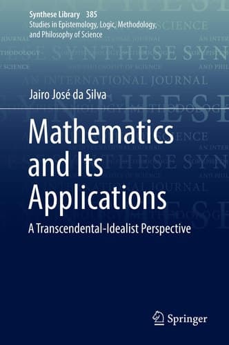 Mathematics and Its Applications A Transcendental-Idealist Perspective