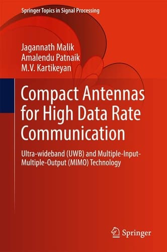 Compact Antennas for High Data Rate Communication Ultra-wideband (UWB) and Multiple-Input-Multiple-Output (MIMO) Technology