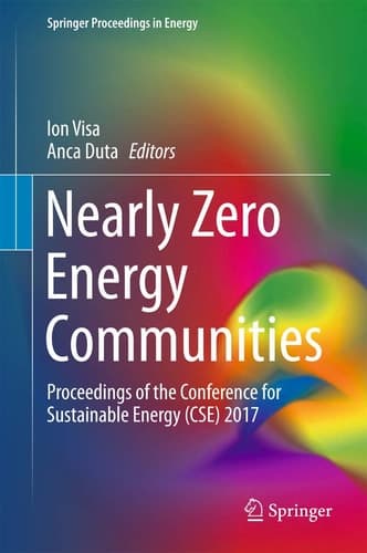 Nearly Zero Energy Communities Proceedings of the Conference for Sustainable Energy (CSE) 2017