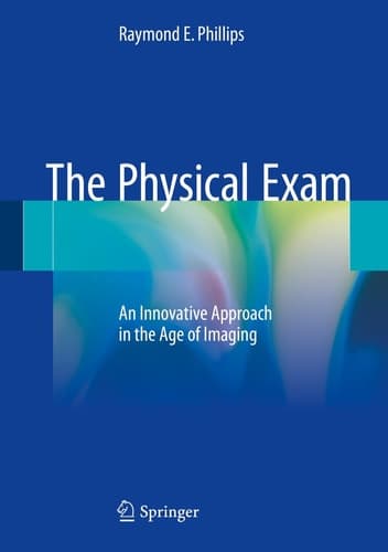 The Physical Exam An Innovative Approach in the Age of Imaging