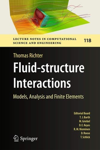 Fluid-structure Interactions Models, Analysis and Finite Elements