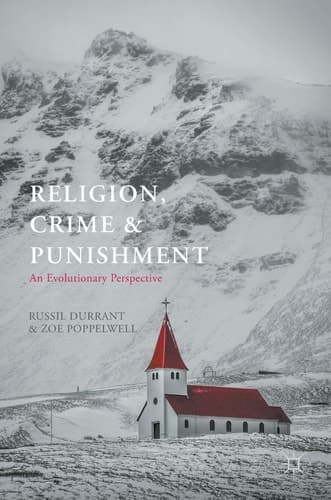 Religion, Crime and Punishment An Evolutionary Perspective