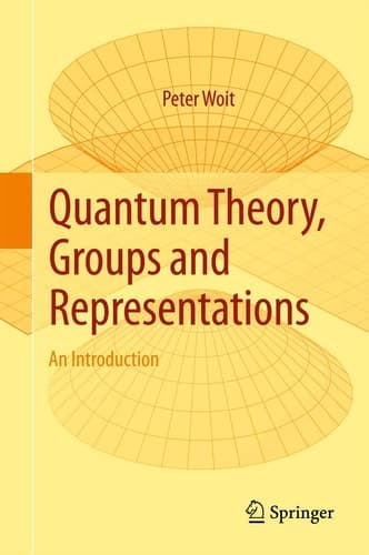 Quantum Theory, Groups and Representations An Introduction