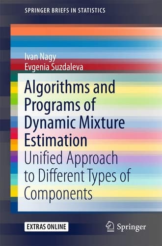 Algorithms and Programs of Dynamic Mixture Estimation Unified Approach to Different Types of Components