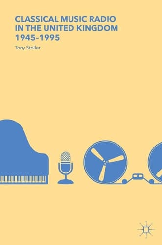 Classical Music Radio in the United Kingdom, 1945–1995