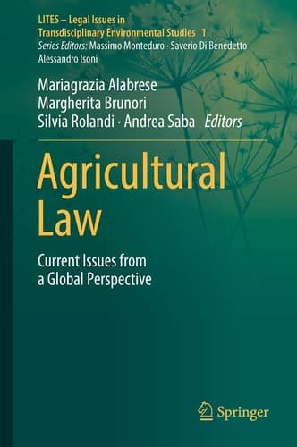 Agricultural Law Current Issues from a Global Perspective