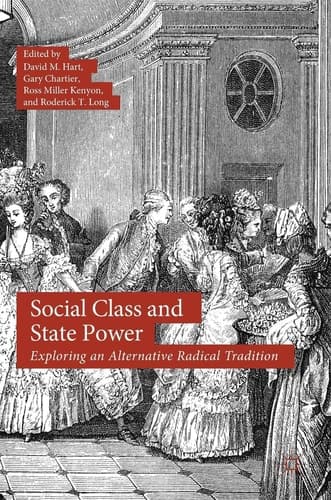 Social Class and State Power Exploring an Alternative Radical Tradition