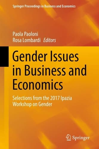Gender Issues in Business and Economics Selections from the 2017 Ipazia Workshop on Gender