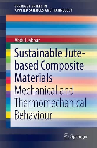Sustainable Jute-Based Composite Materials Mechanical and Thermomechanical Behaviour
