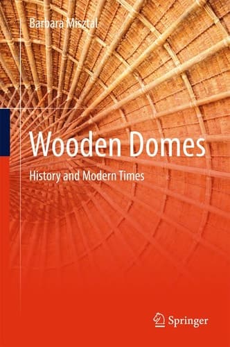 Wooden Domes History and Modern Times