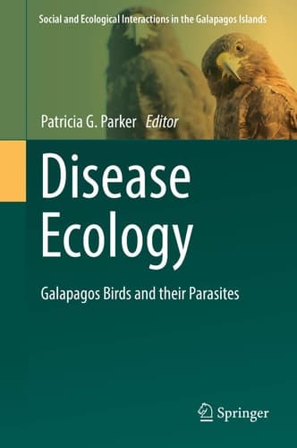 Disease Ecology Galapagos Birds and their Parasites