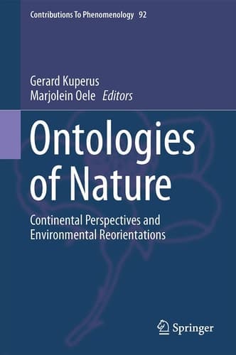 Ontologies of Nature Continental Perspectives and Environmental Reorientations
