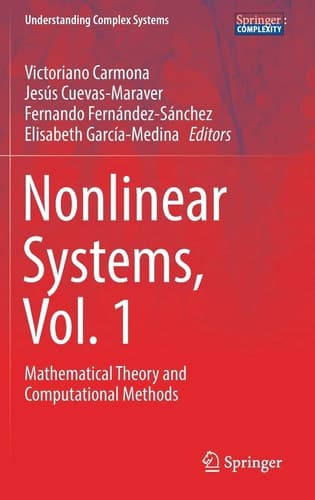 Nonlinear Systems, Vol. 1 Mathematical Theory and Computational Methods