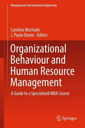 Organizational Behaviour and Human Resource Management A Guide to a Specialized MBA Course