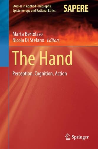 The Hand Perception, Cognition, Action