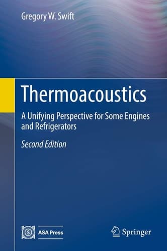 Thermoacoustics A Unifying Perspective for Some Engines and Refrigerators