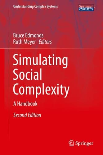 Simulating Social Complexity A Handbook