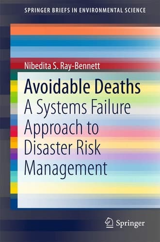 Avoidable Deaths A Systems Failure Approach to Disaster Risk Management