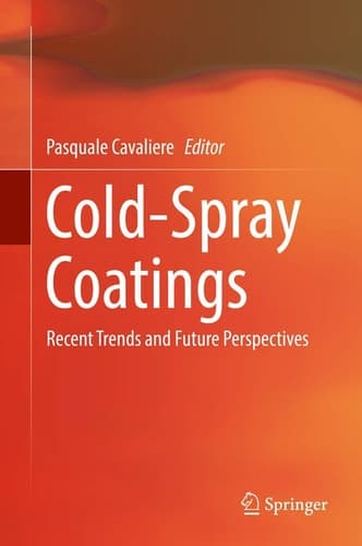 Cold-Spray Coatings Recent Trends and Future perspectives