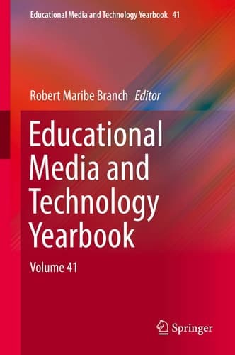 Educational Media and Technology Yearbook Volume 41