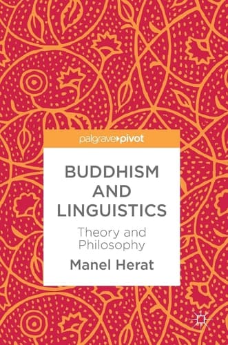 Buddhism and Linguistics Theory and Philosophy