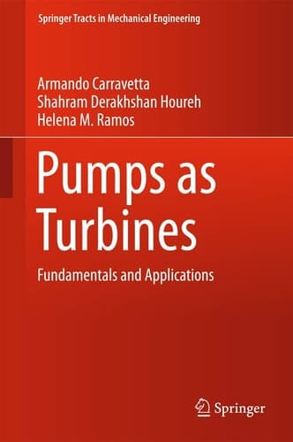 Pumps as Turbines Fundamentals and Applications