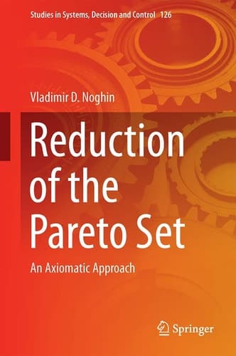 Reduction of the Pareto Set An Axiomatic Approach