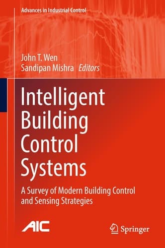 Intelligent Building Control Systems A Survey of Modern Building Control and Sensing Strategies