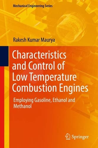 Characteristics and Control of Low Temperature Combustion Engines Employing Gasoline, Ethanol and Methanol