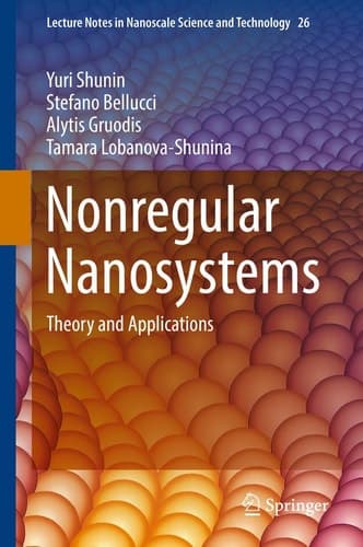 Nonregular Nanosystems Theory and Applications