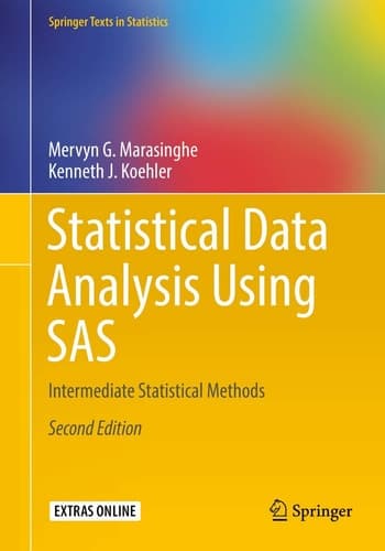 Statistical Data Analysis Using SAS Intermediate Statistical Methods