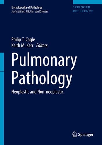 Pulmonary Pathology Neoplastic and Non-Neoplastic